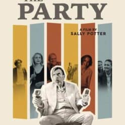 The Party: Μια απολαυστική ταινία για απόψε