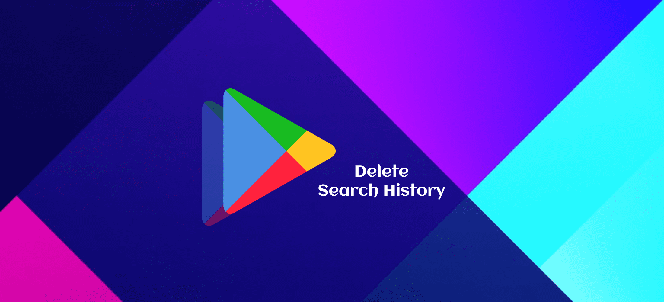 Ιστορικό αναζήτησης στο Google Play Store Πώς να το διαγράψεις